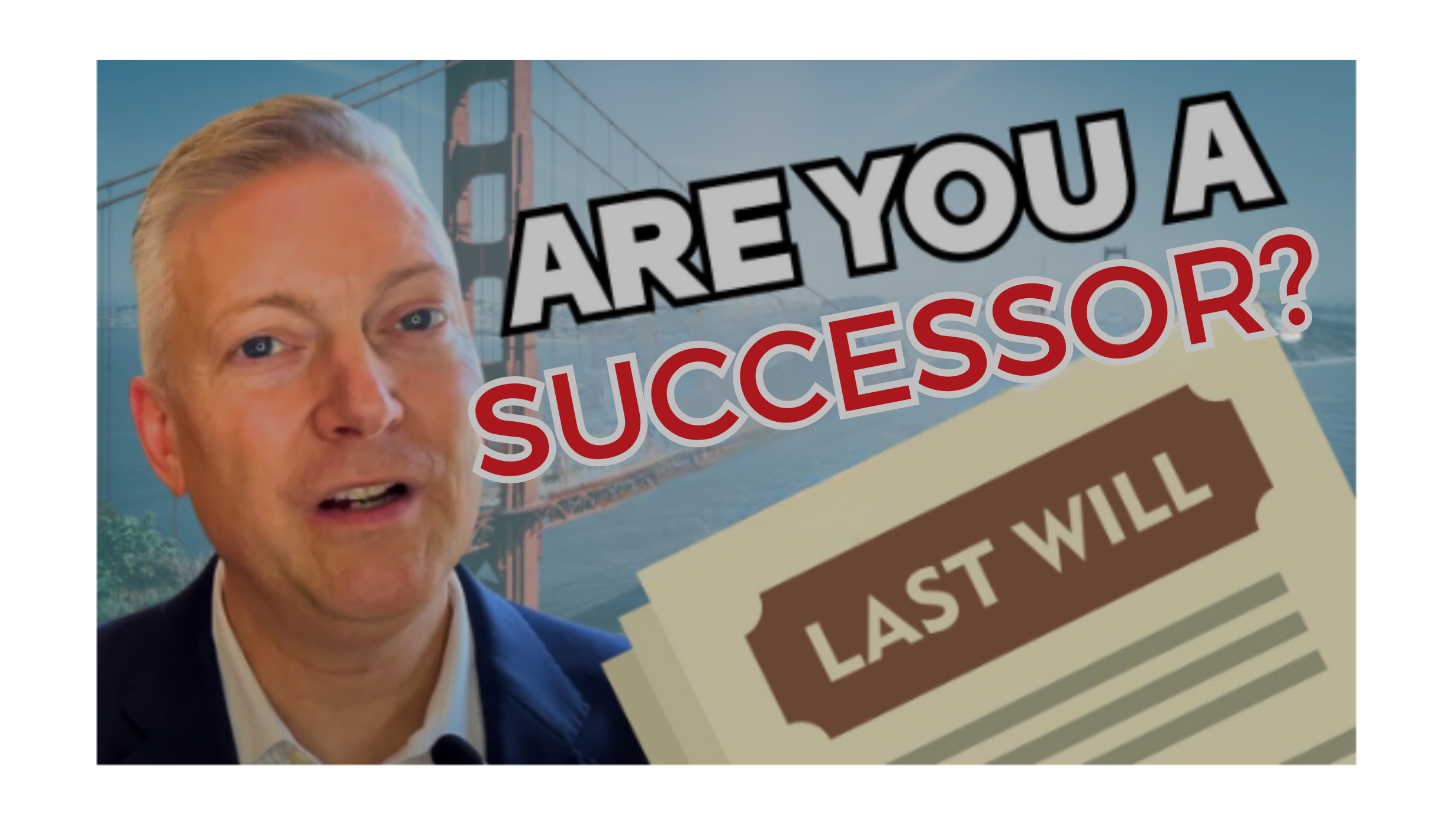 So You’re A Successor Trustee… Now What? header image.
