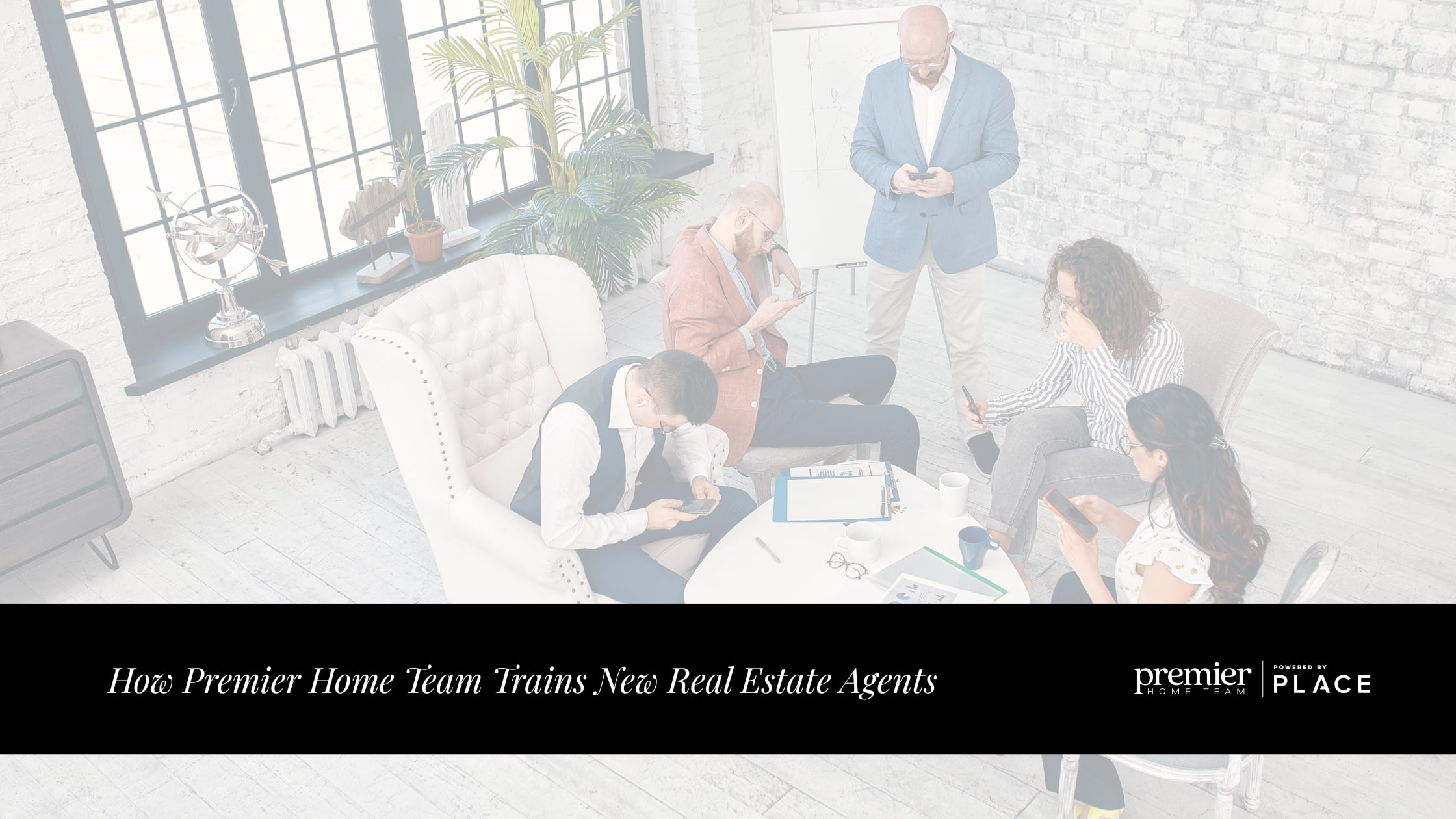 How Premier Home Team Trains New Real Estate Agents header image.