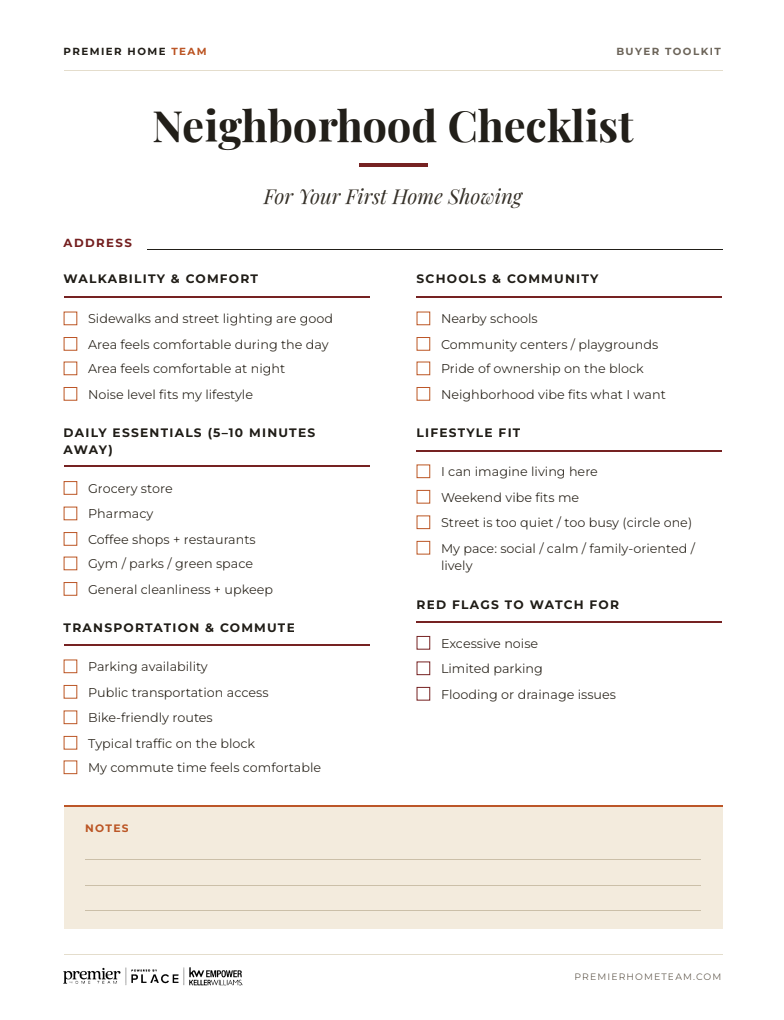 A printable home buyer toolkit worksheet titled "Neighborhood Checklist For Your First Home Showing" by Premier Home Team. The template features categorized checkbox evaluation lists including Walkability & Comfort, Daily Essentials (5-10 Minutes Away), Transportation & Commute, Schools & Community, Lifestyle Fit, and Red Flags to Watch For, along with a lined Notes section at the bottom.