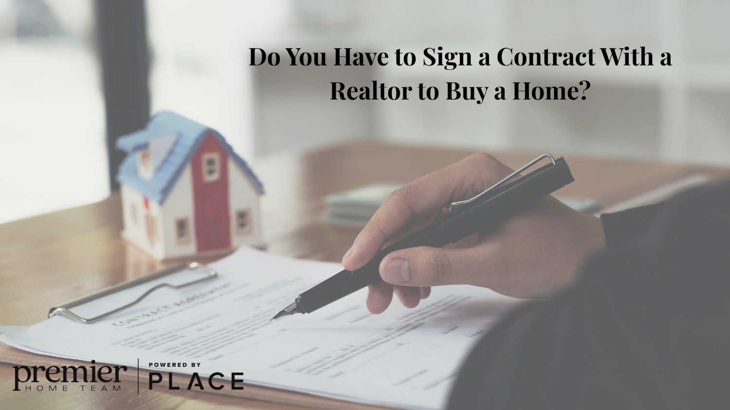 A person signing a contract at a table with a small model house in the background. Text asks if signing with a realtor is necessary to buy a home.
