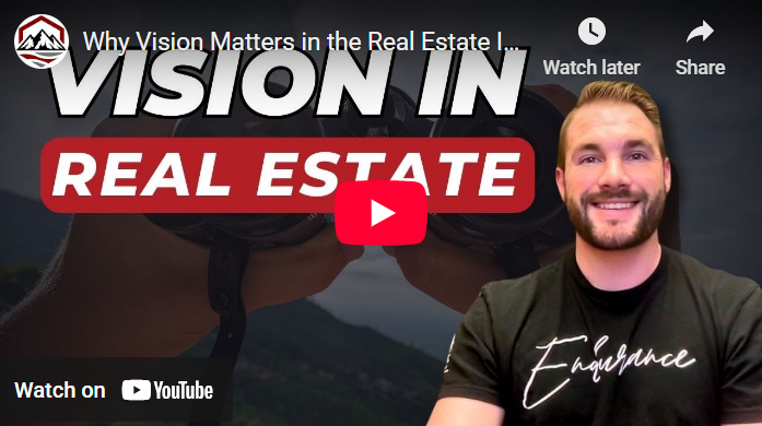 Why Vision Matters in the Real Estate Industry header image.