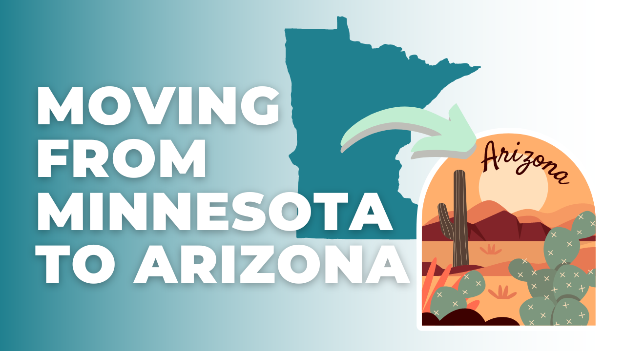 Moving from Minnesota to Arizona? header image.