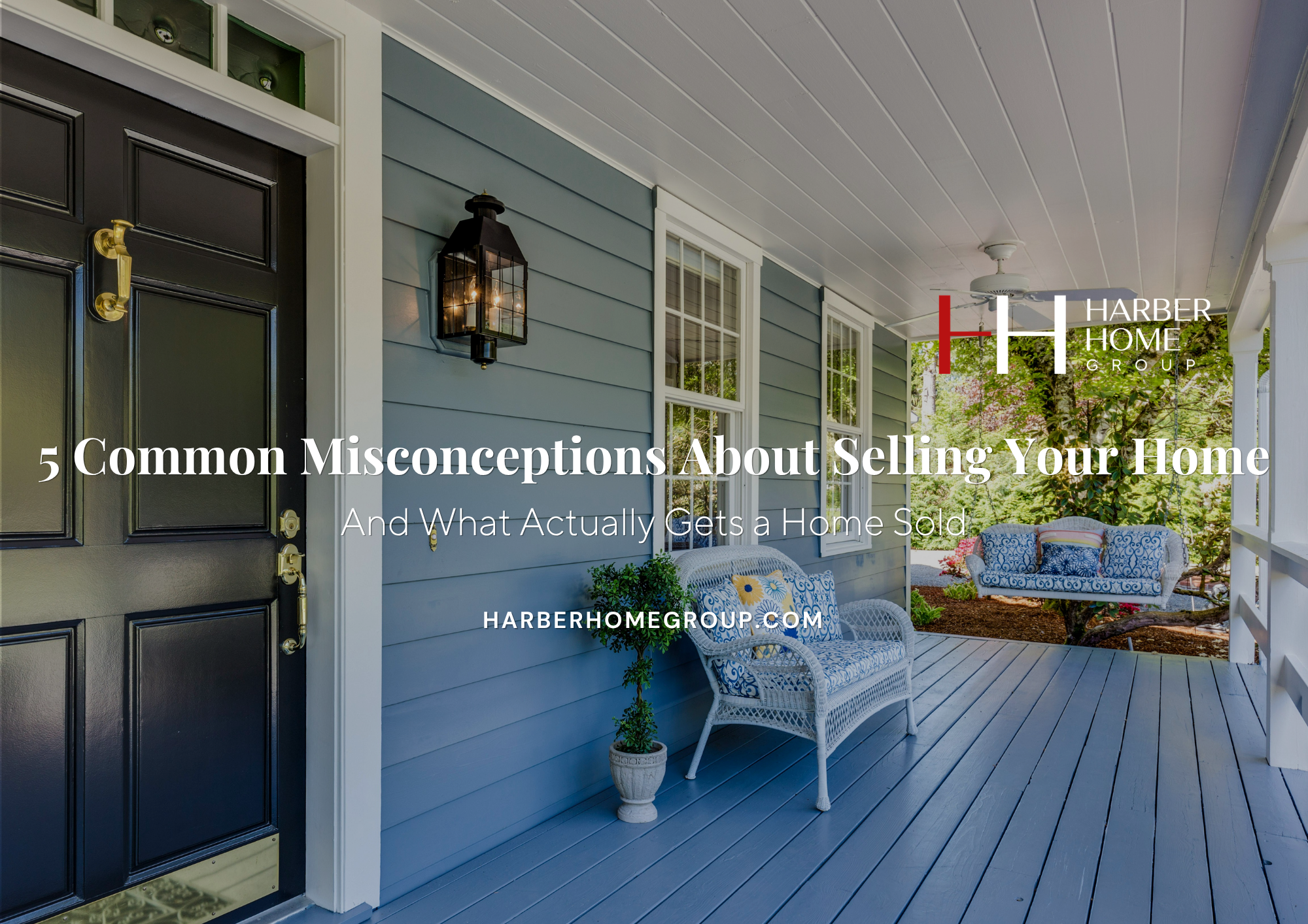 5 Common Misconceptions About Selling Your Home header image.