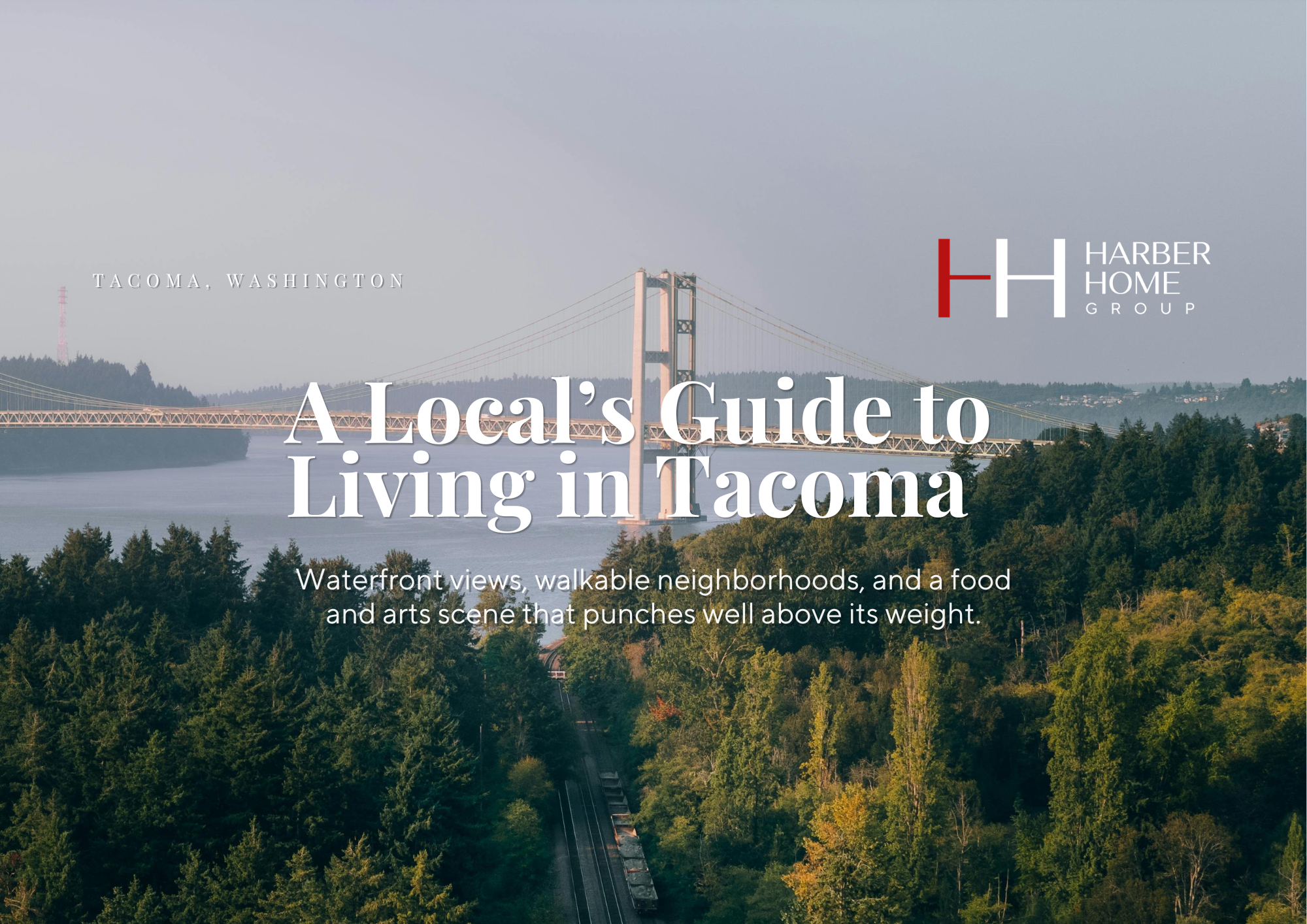 A Local's Guide to Living in Tacoma header image.