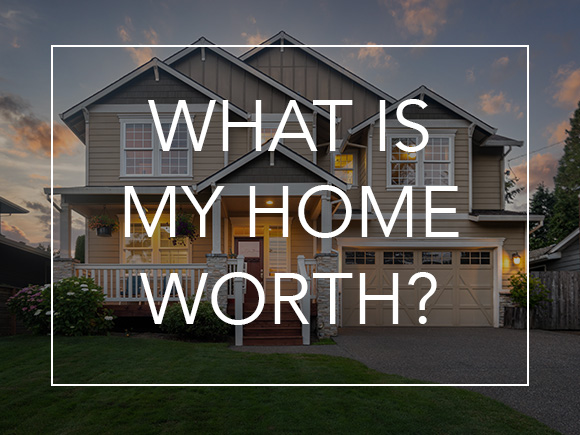 Do You Know the Value of Your Home? header image.