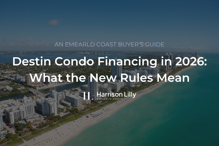 Destin Condo Financing in 2026 header image.