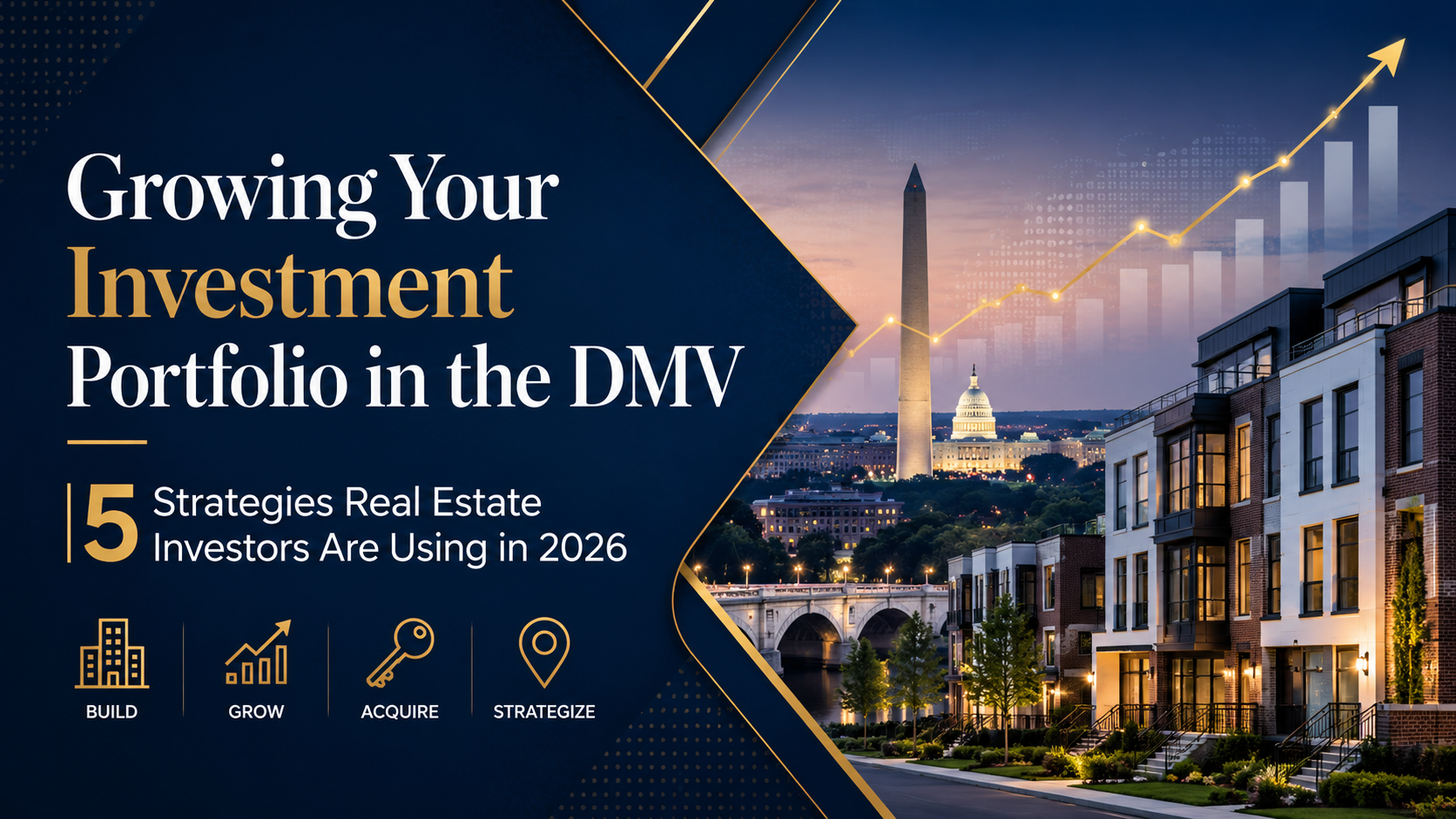 Growing Your Investment Portfolio in the DMV: 5 Strategies Real Estate Investors Are Using in 2026 header image.
