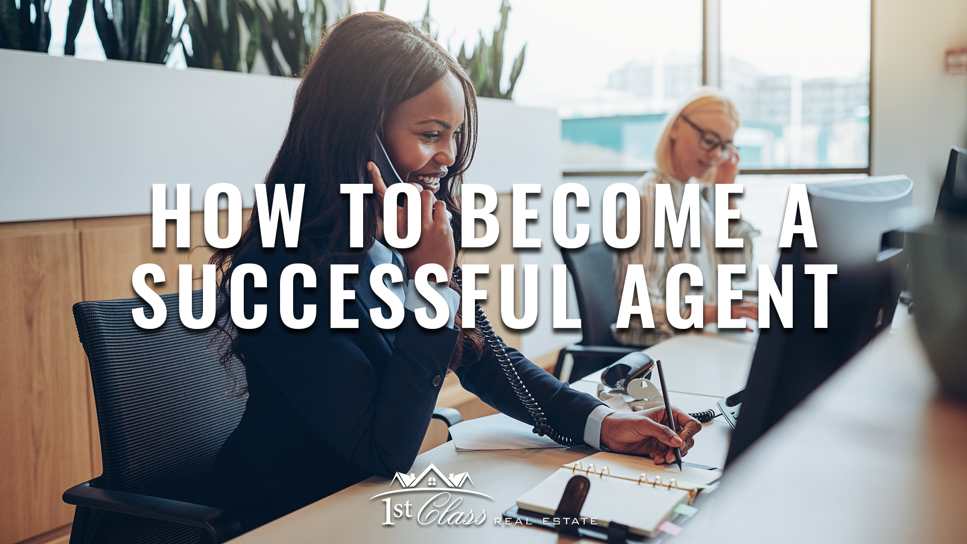 How to Be a Successful Real Estate Agent header image.