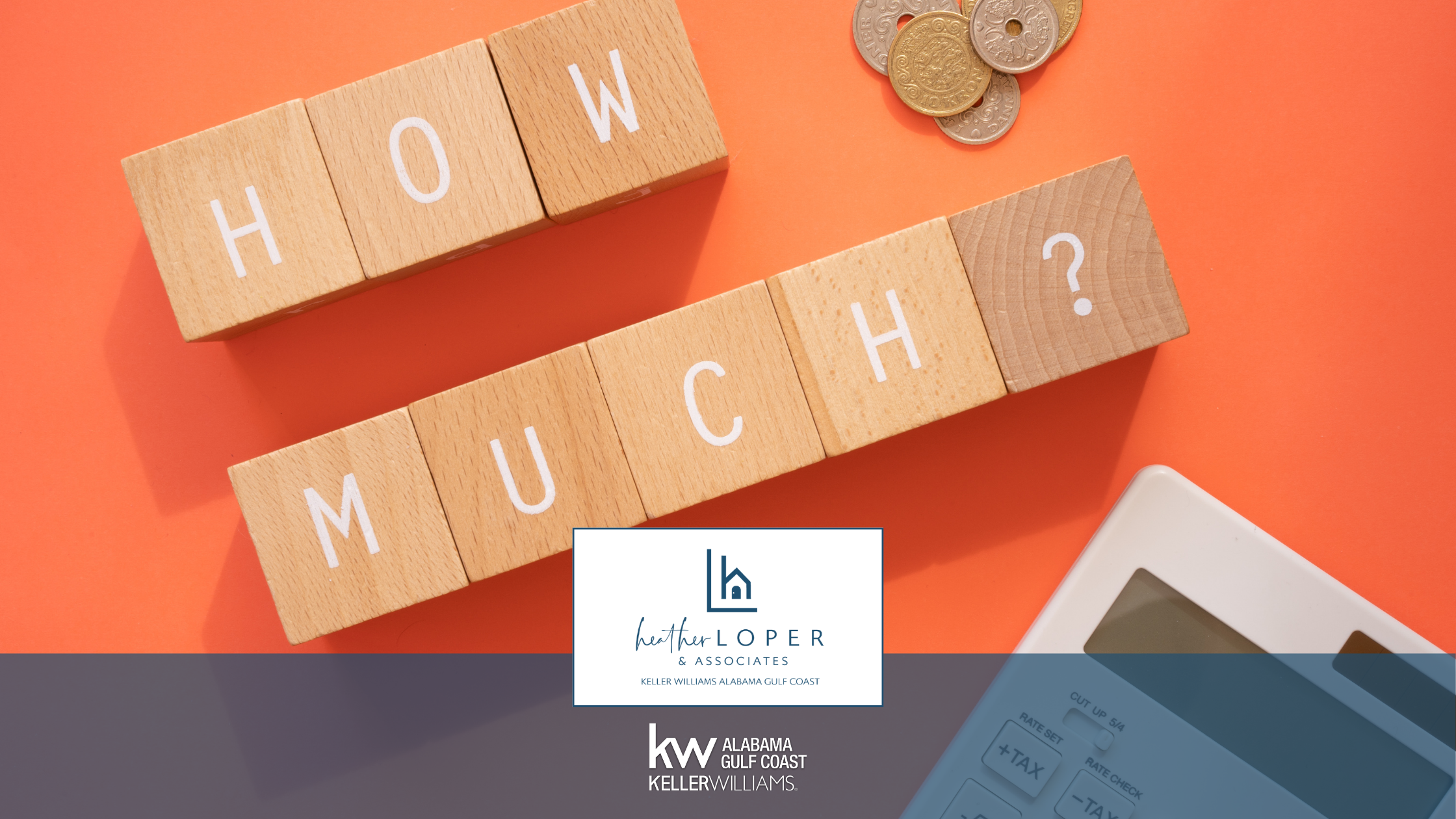 How Much House Can I Afford Right Now? advice for Orange Beach AL buyers and sellers