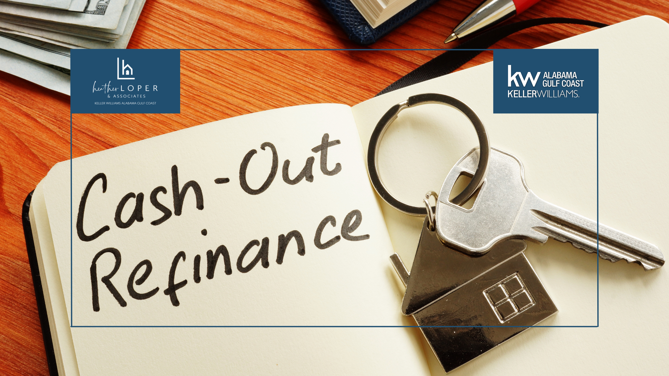 Cash-Out Refinance Basics header image.