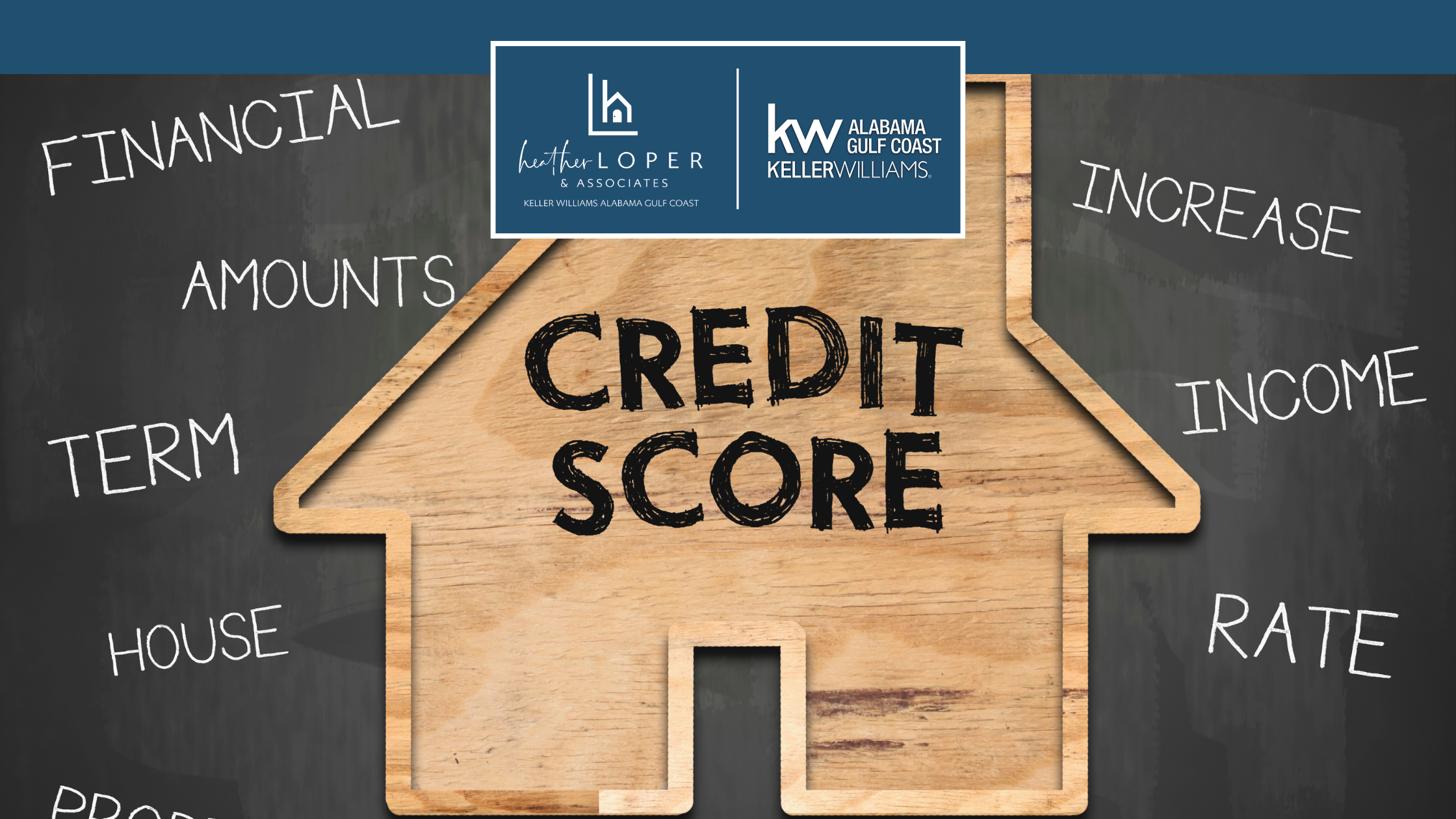 What Credit Score Do I Need to Buy a House? advice for Orange Beach AL buyers and sellers