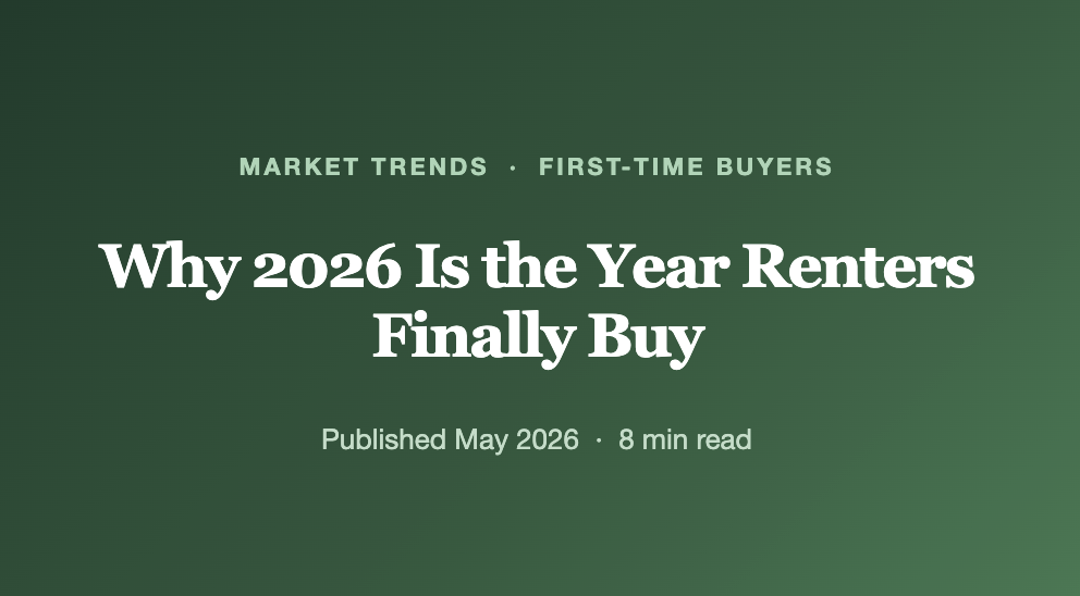 Why 2026 Is the Year Renters Finally Buy header image.