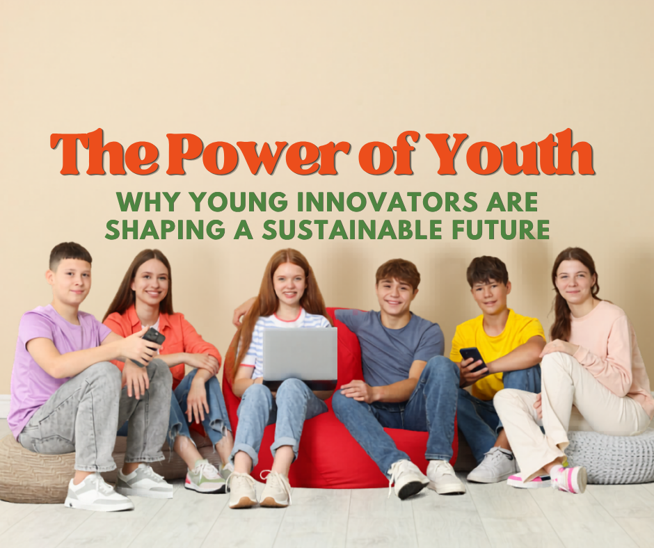 The Power of Youth: Why Young Innovators are Shaping a Sustainable Future header image.