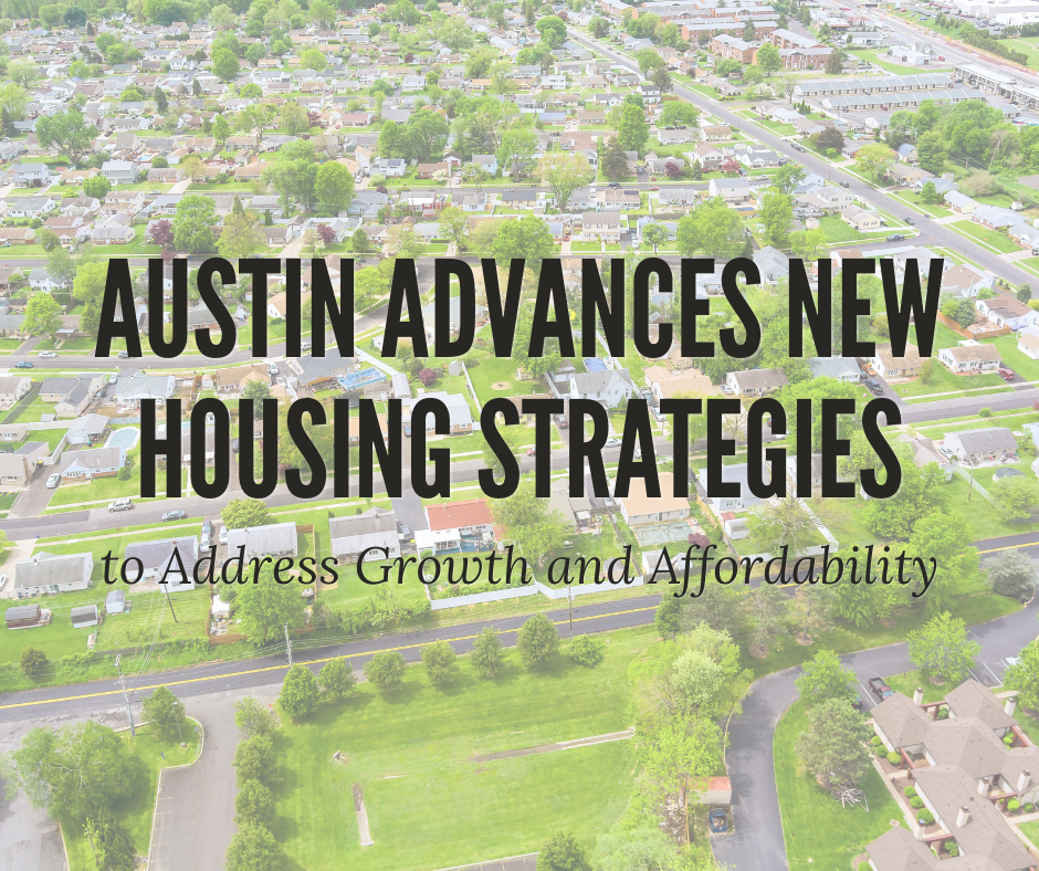 Austin Advances New Housing Strategies to Address Growth and Affordability header image.