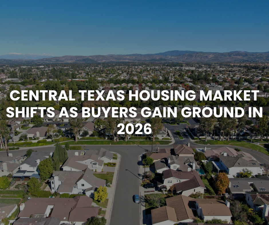 Central Texas Housing Market Shifts as Buyers Gain Ground in 2026 header image.