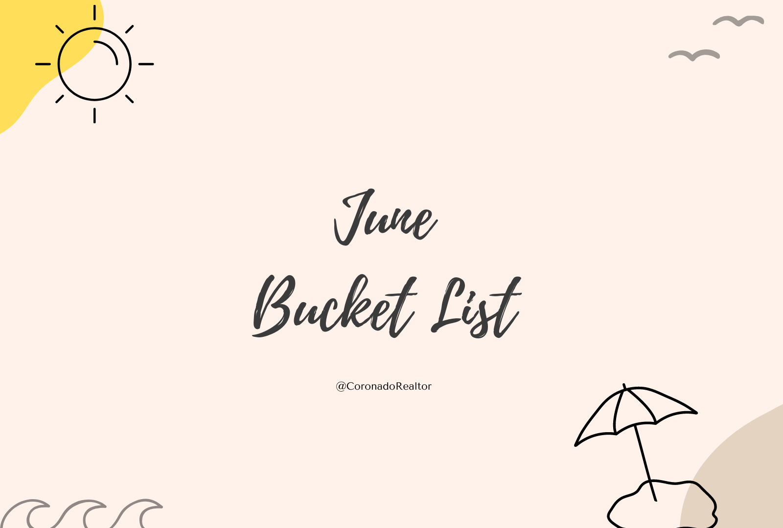June 2021 Coronado Bucket List header image.