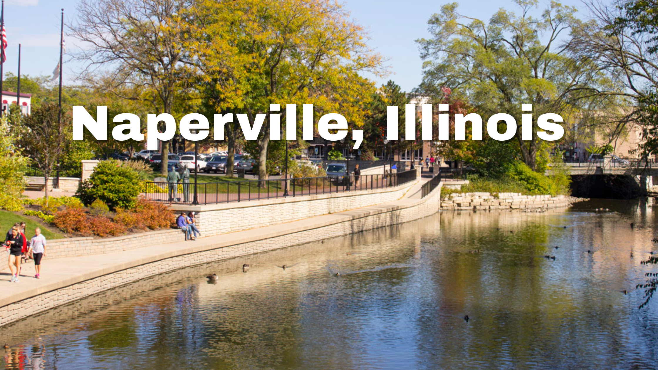 Naperville, Illinois a ultimate guide