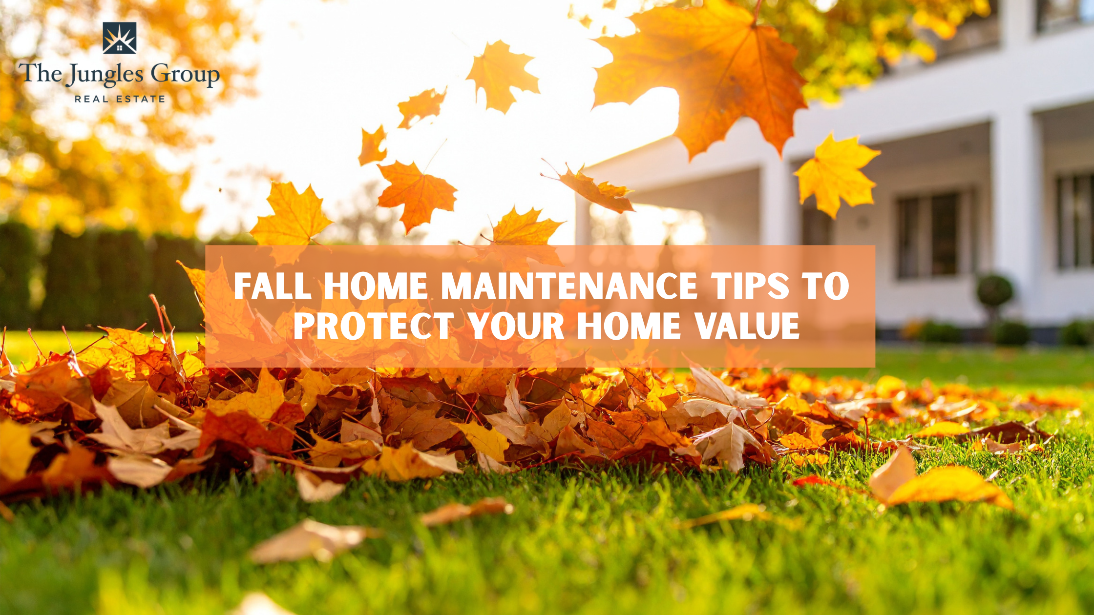 Fall Home Maintenance Tips