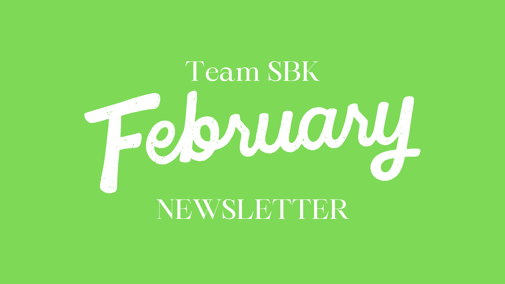 February Newsletter header image.