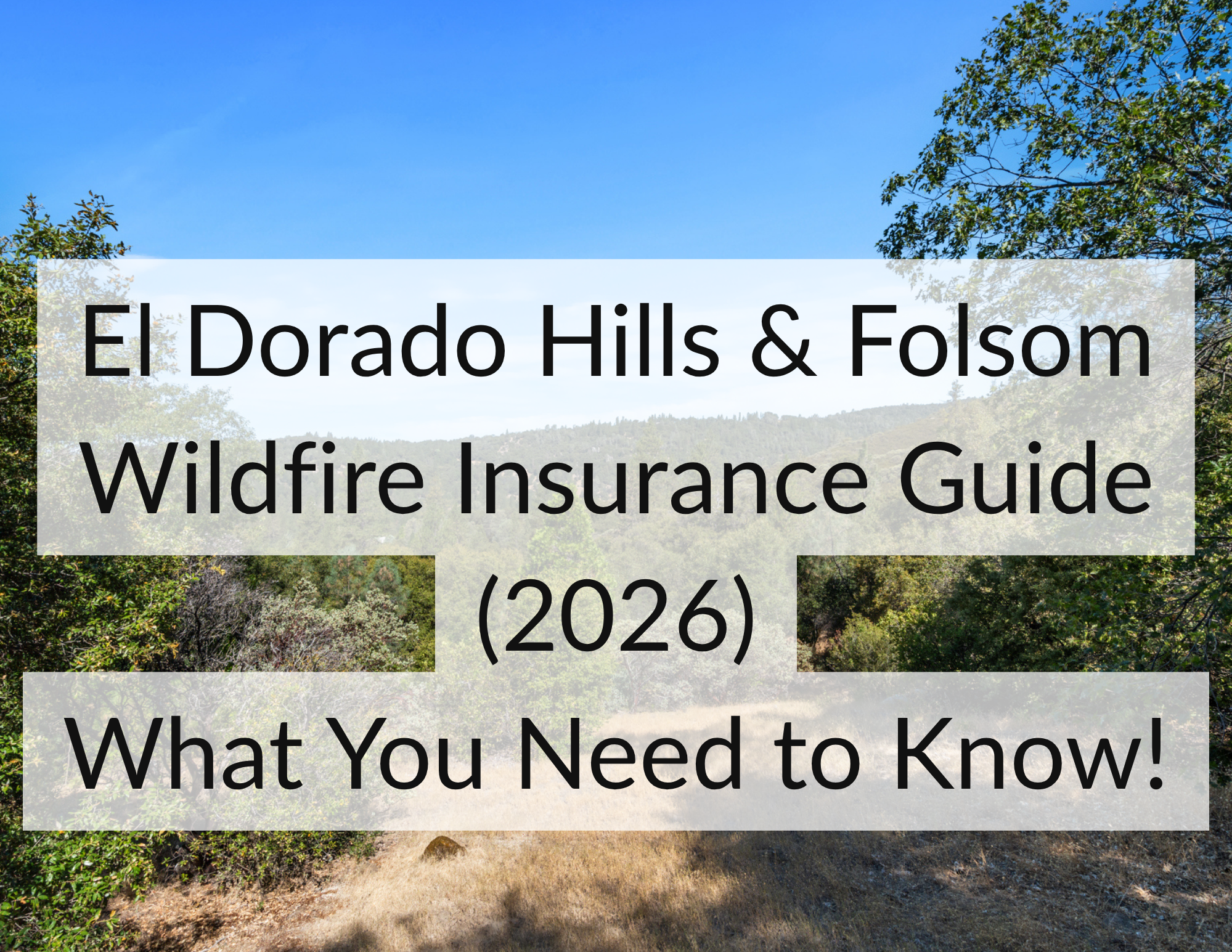 Rolling hillside property with mature oak trees in the El Dorado Hills foothills, representing wildfire-prone terrain covered under California's Zone 0 rules.