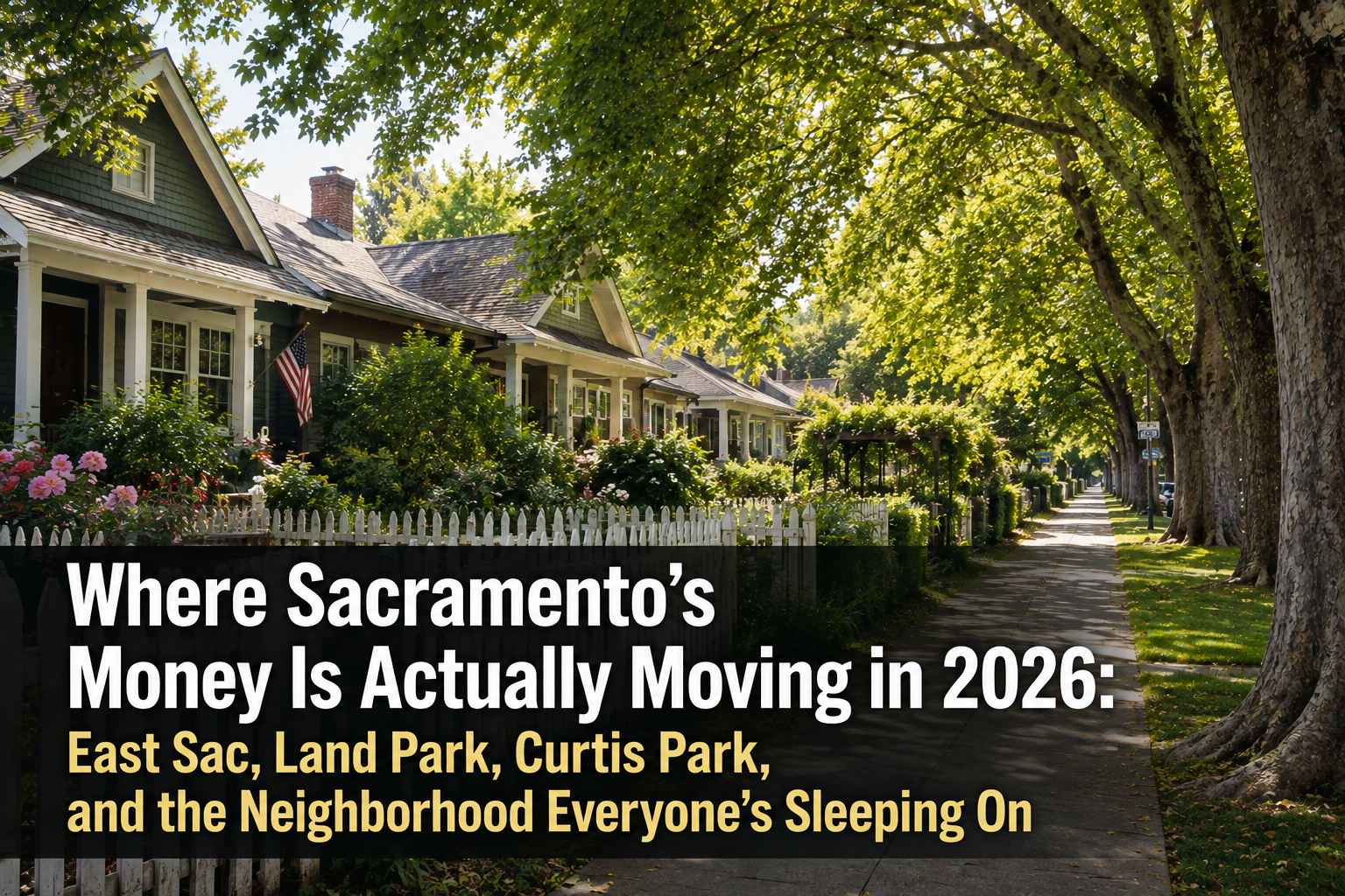 Craftsman-style home in Sacramento's Curtis Park neighborhood