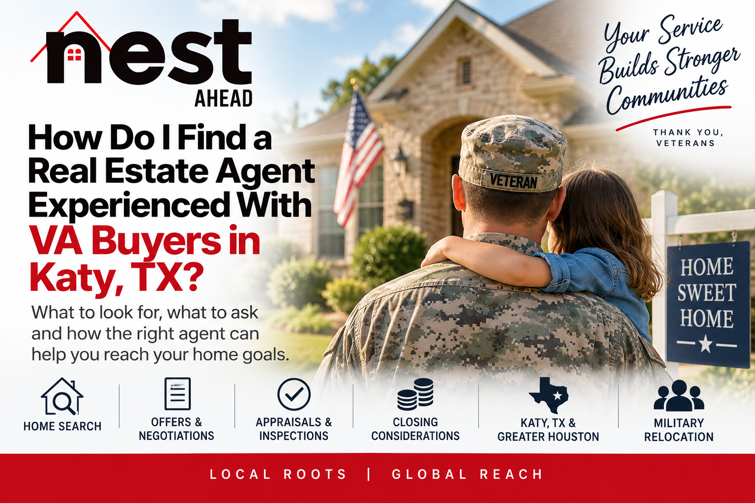 How to find a real estate agent experienced with VA buyers in Katy, TX, including home search, negotiations, appraisals and military relocation