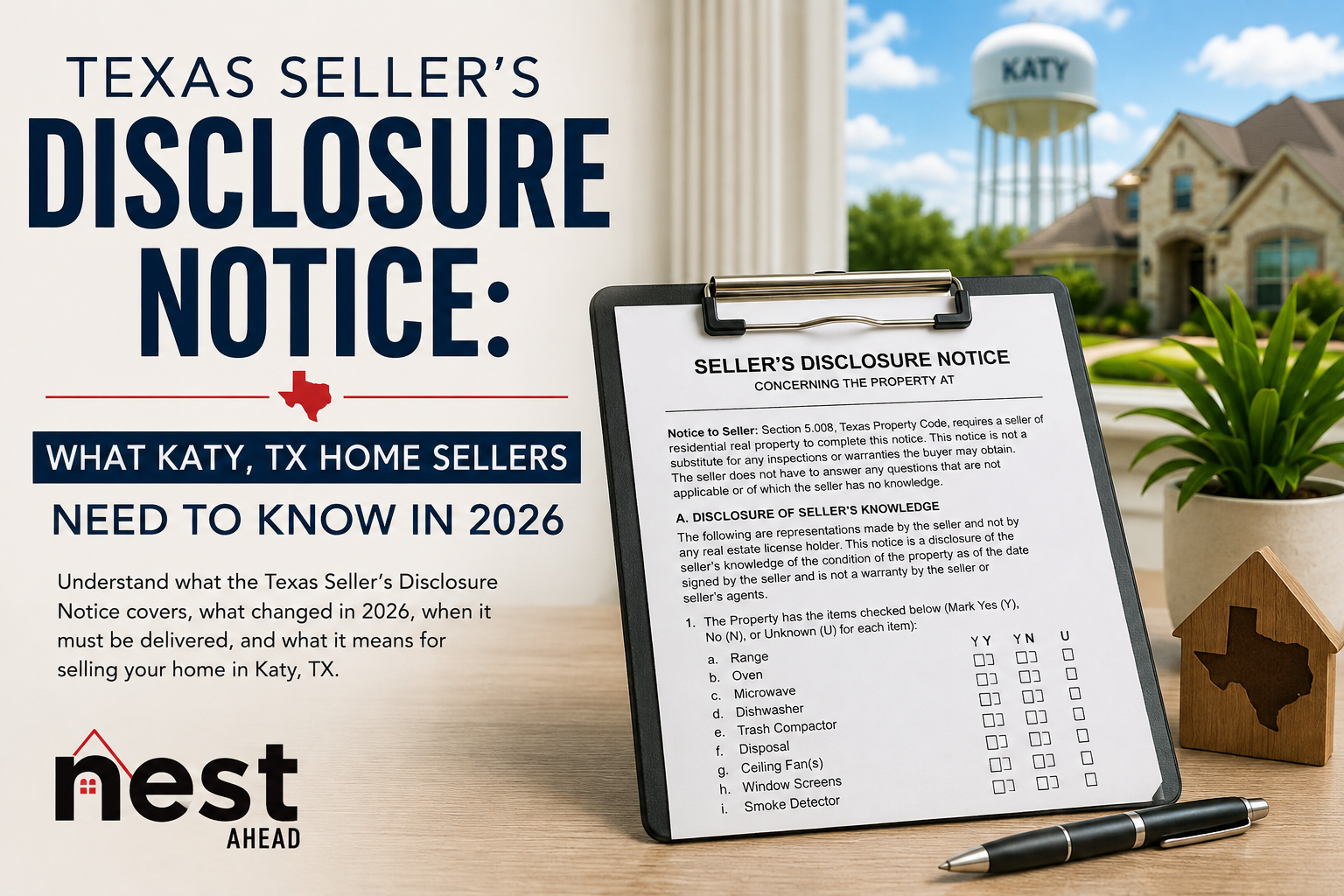 Texas Seller’s Disclosure Notice guide for homeowners selling a home in Katy, TX.