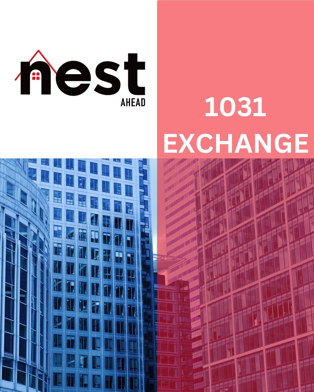 1031 Exchange REALTOR® with Nest Ahead