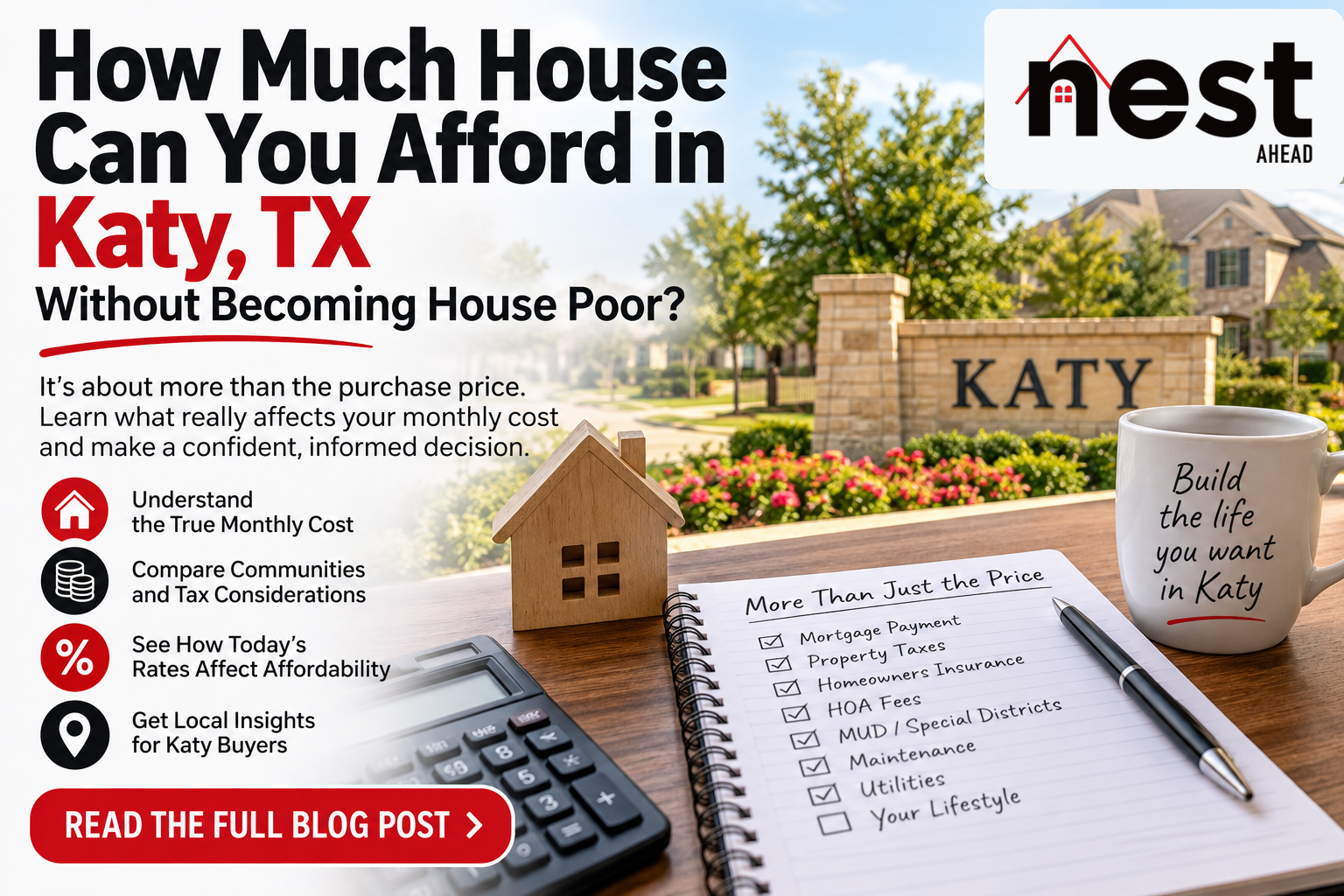 Katy, TX home affordability guide showing the costs buyers should consider beyond the purchase price, including mortgage payments, property taxes, insurance, HOA fees and maintenance.