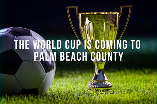 The World Cup Is Coming to Palm Beach County header image.
