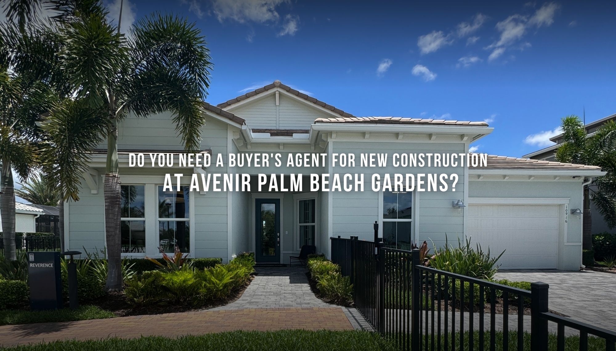 Do You Need a Buyer's Agent for New Construction at Avenir Palm Beach Gardens? header image.