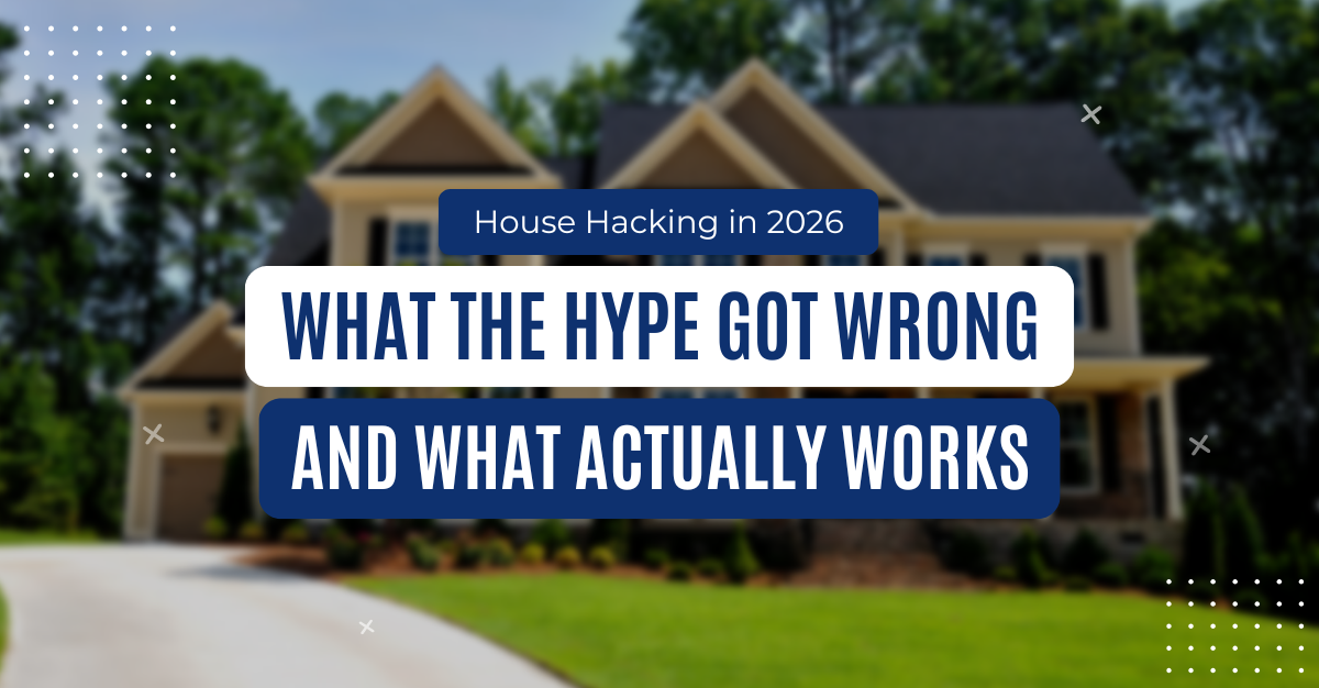 House Hacking in 2026: What the Hype Got Wrong — and What Actually Works header image.