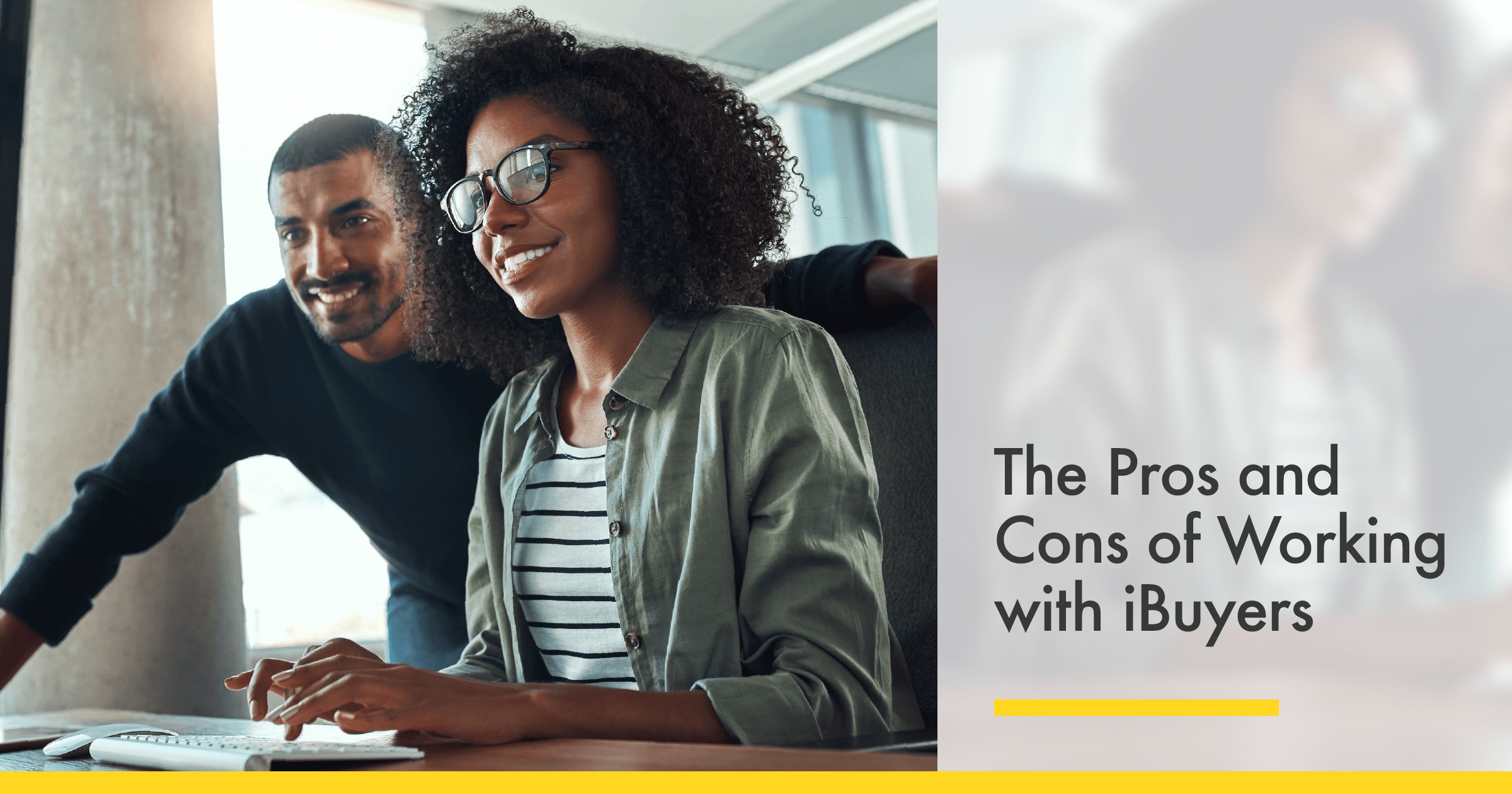 Everything You Need to Know About iBuyers? and the “Instant Cash Offer” header image.