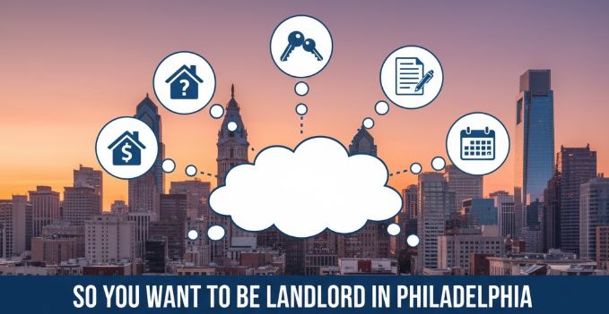 Being a Landlord in Philadelphia
