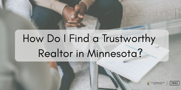 How to find a trustworthy realtor in Minnesota header image.