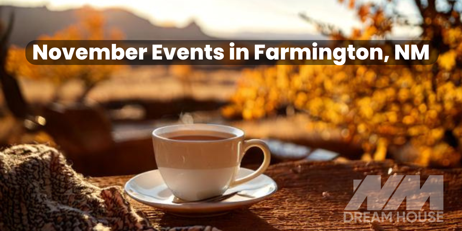 November Events in Farmington, NM: A Month Full of Fall Fun! header image.