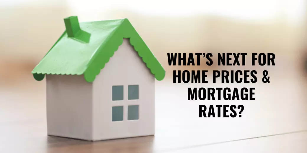 What’s Next for Home Prices and Mortgage Rates? header image.