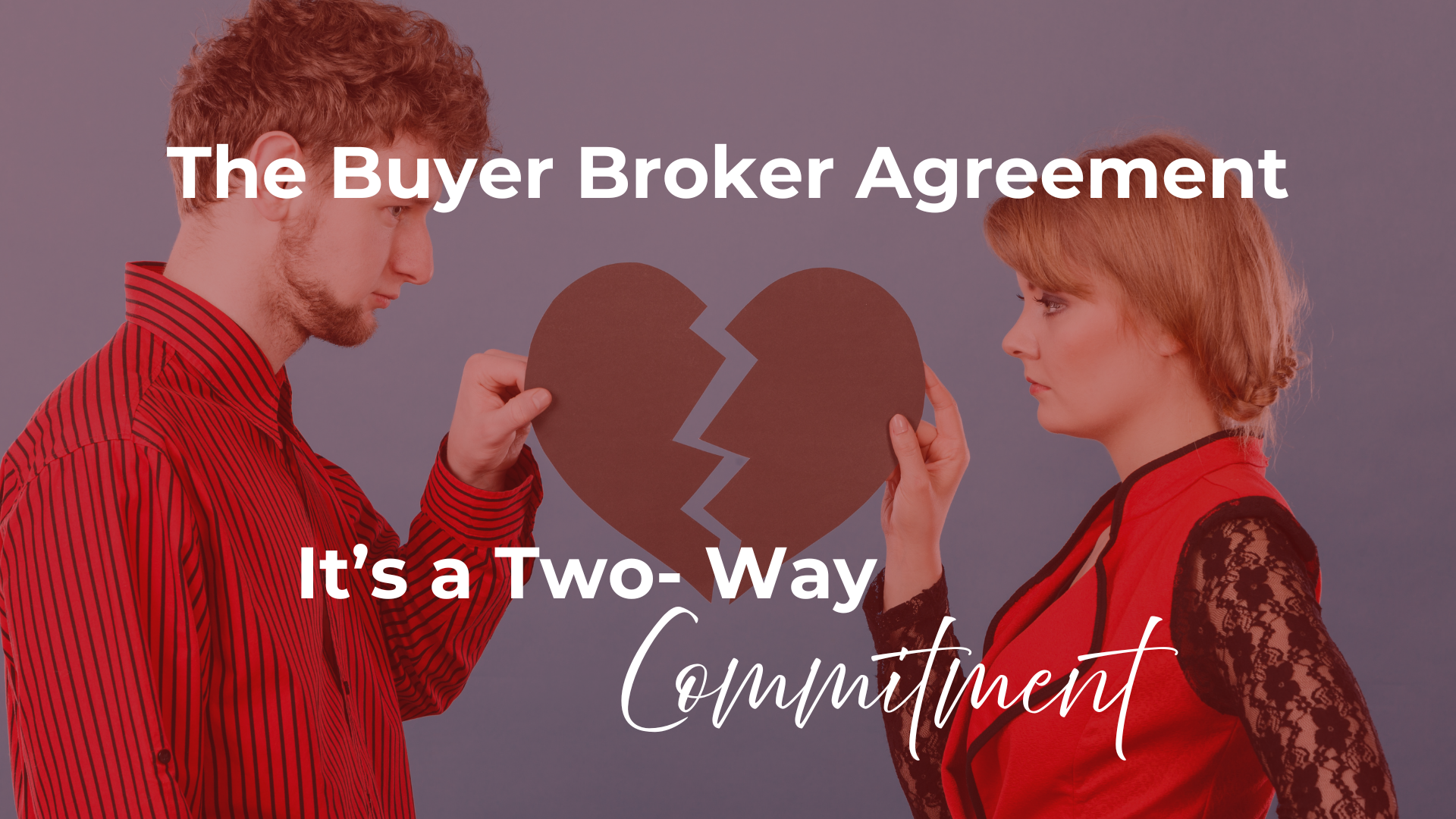 Why Sign A Buyer Broker Agreement header image.
