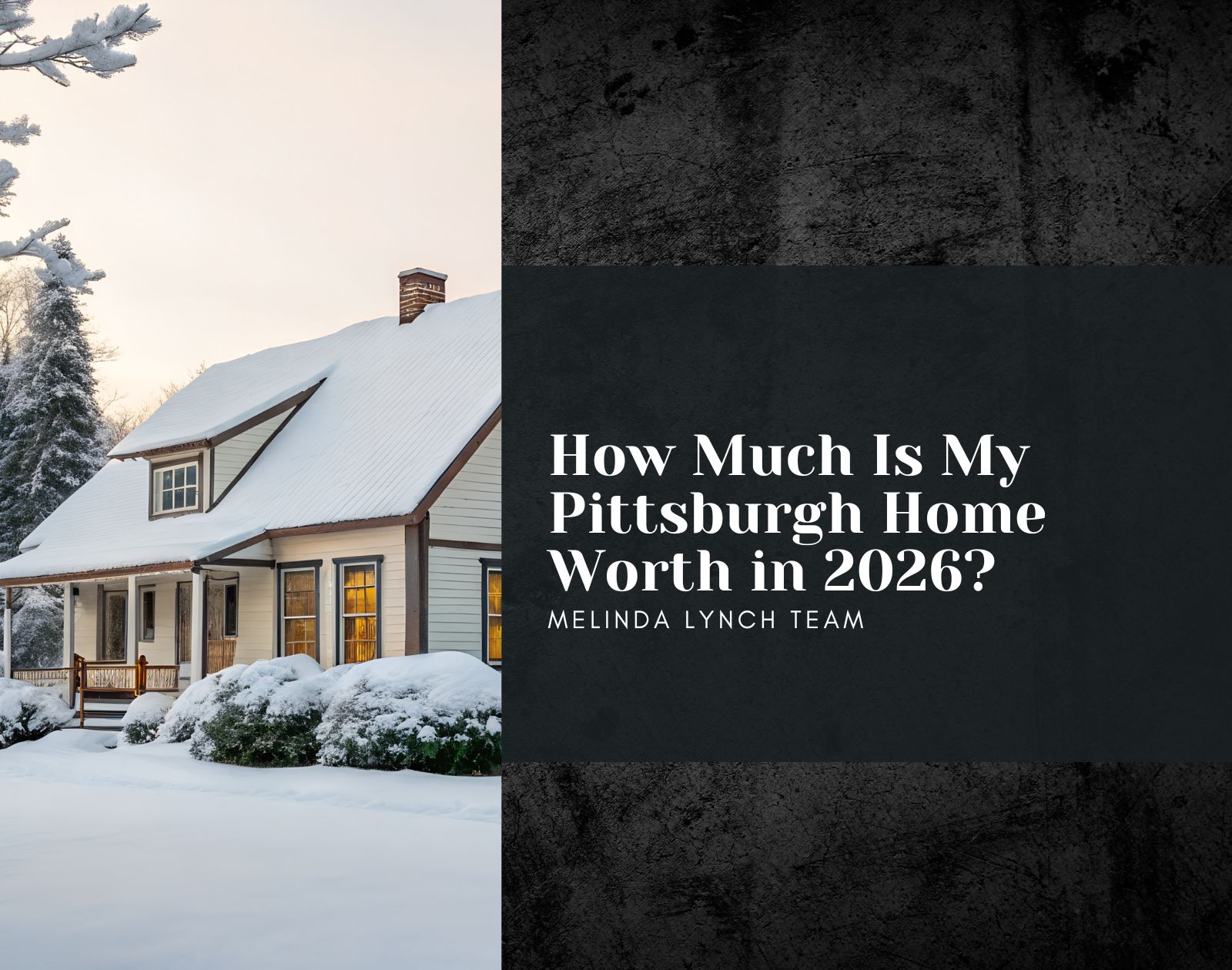 How Much Is My Pittsburgh Home Worth in 2026? header image.