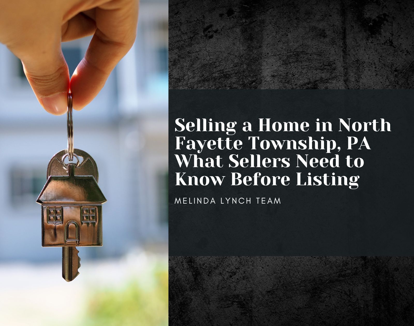 Selling a Home in North Fayette Township, PA: What Sellers Need to Know Before Listing header image.