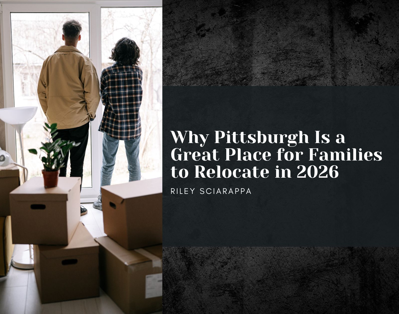Why Pittsburgh Is a Great Place for Families to Relocate in 2026 header image.