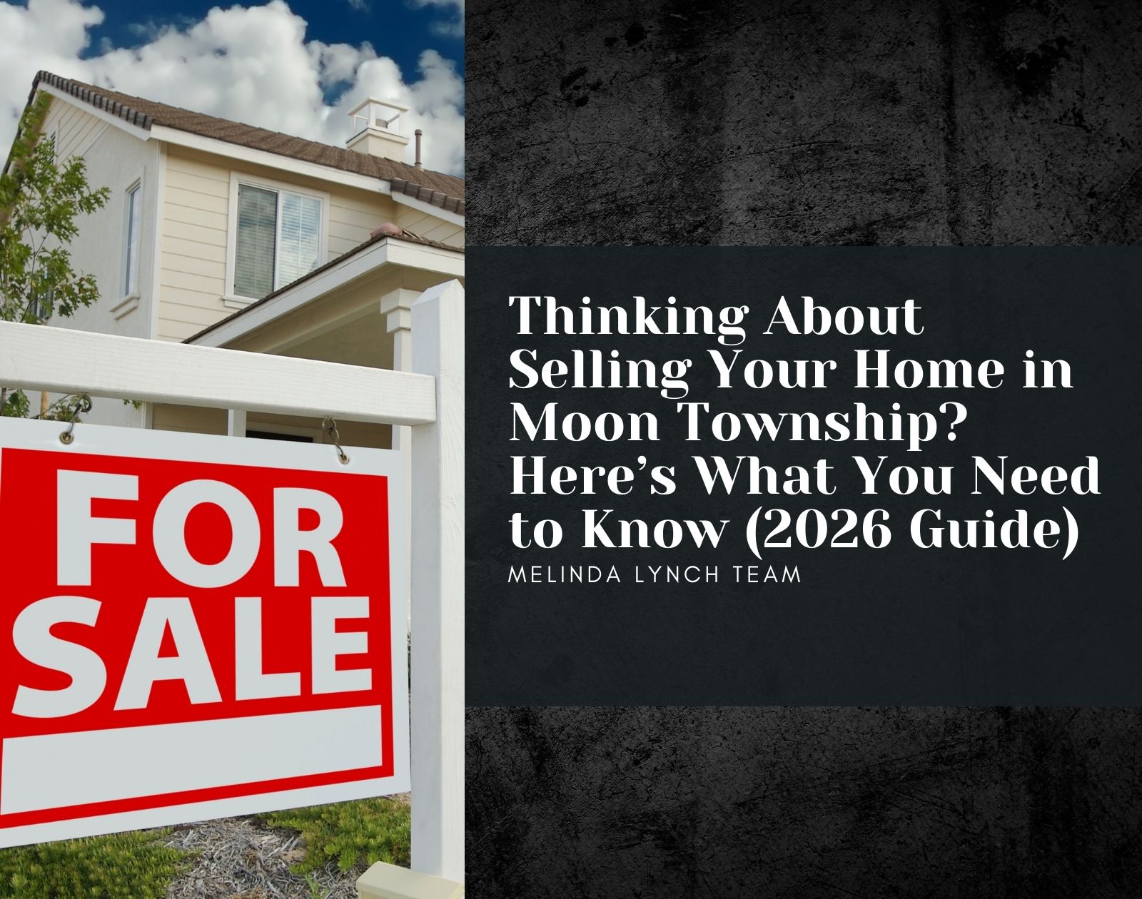 Thinking About Selling Your Home in Moon Township? Here’s What You Need to Know (2026 Guide) header image.