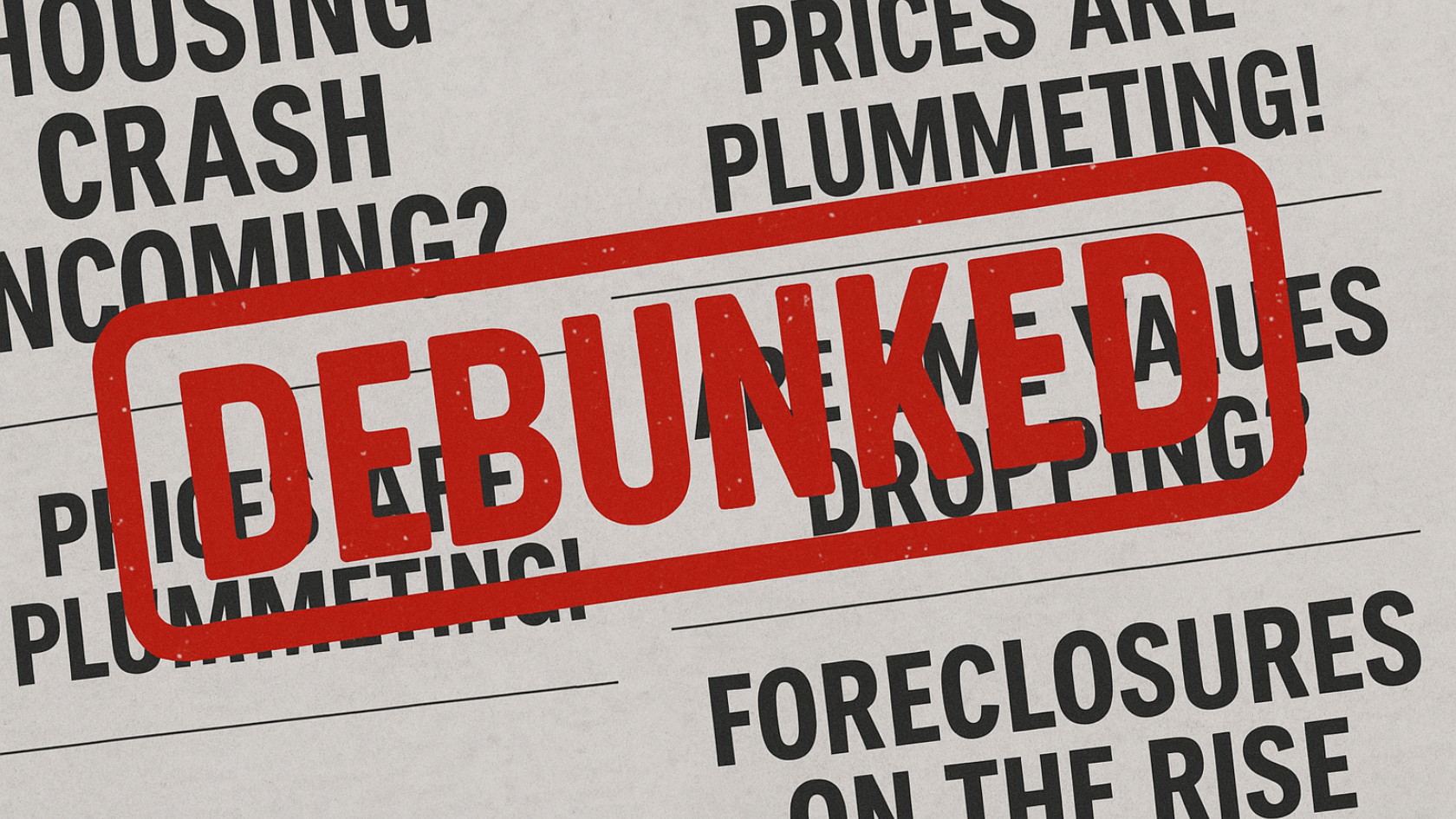 My Black Friday Gift to You: the Biggest Housing Myths Debunked (with Real Data) header image.