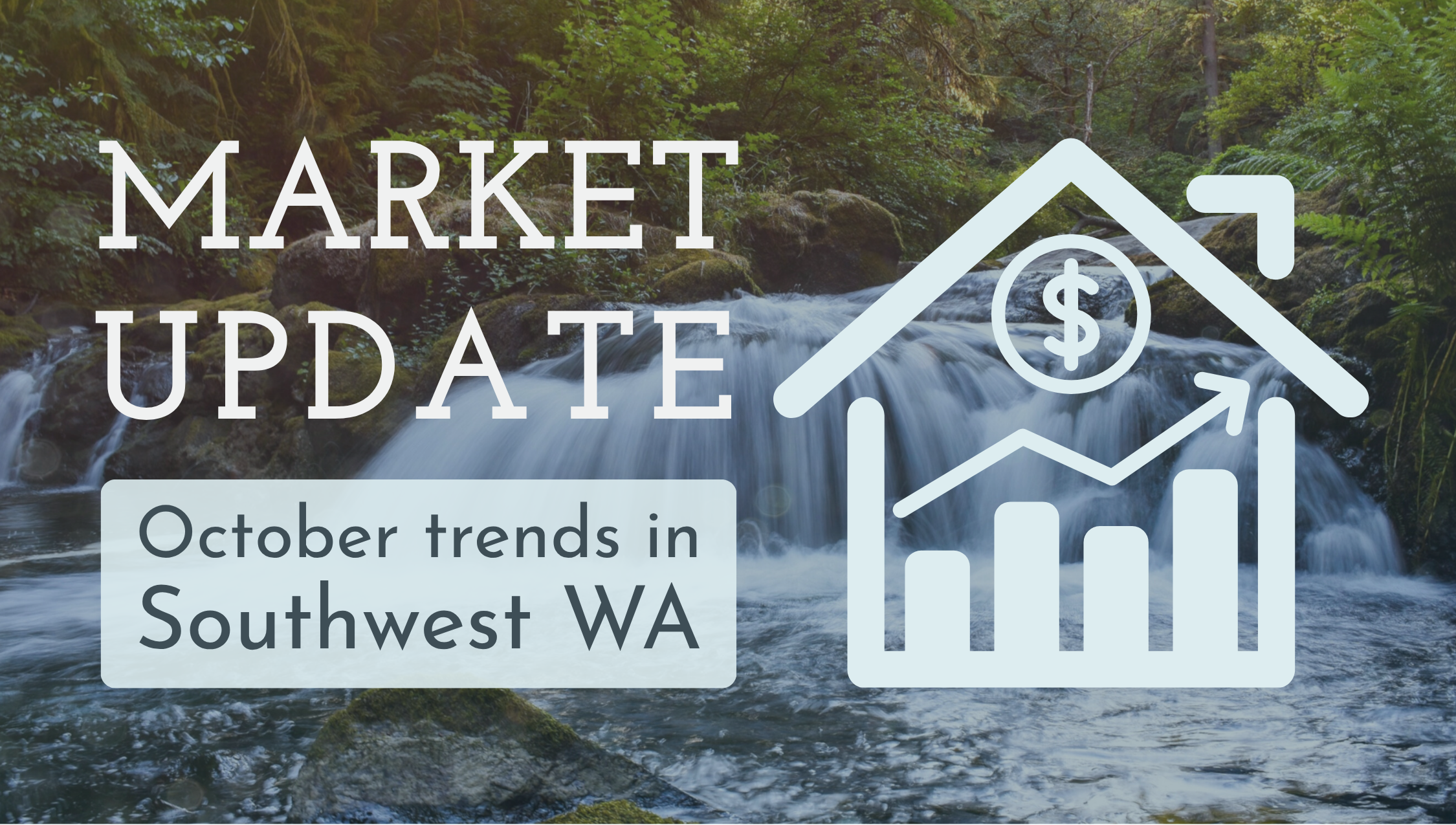 SW Washington Market Update: October header image.