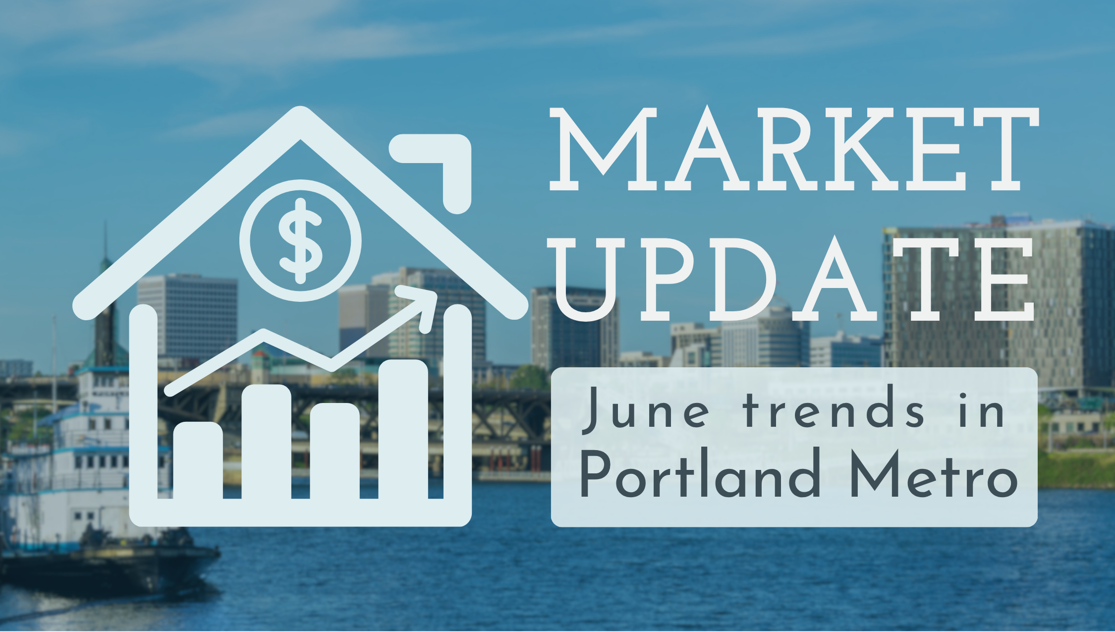 June 2026 Portland Metro Market Trends header image.