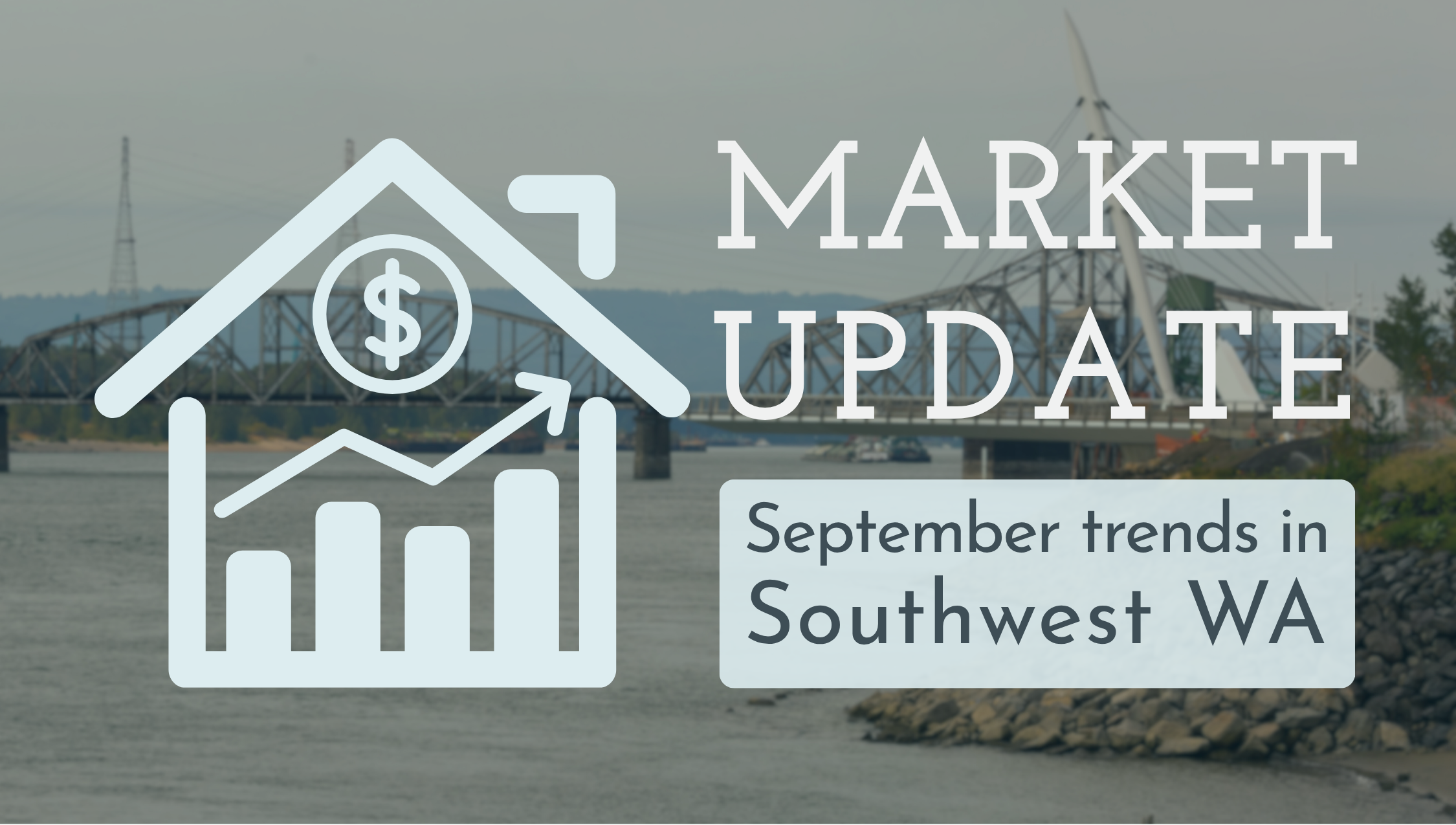 September 2026 SW Washington Market Update header image.