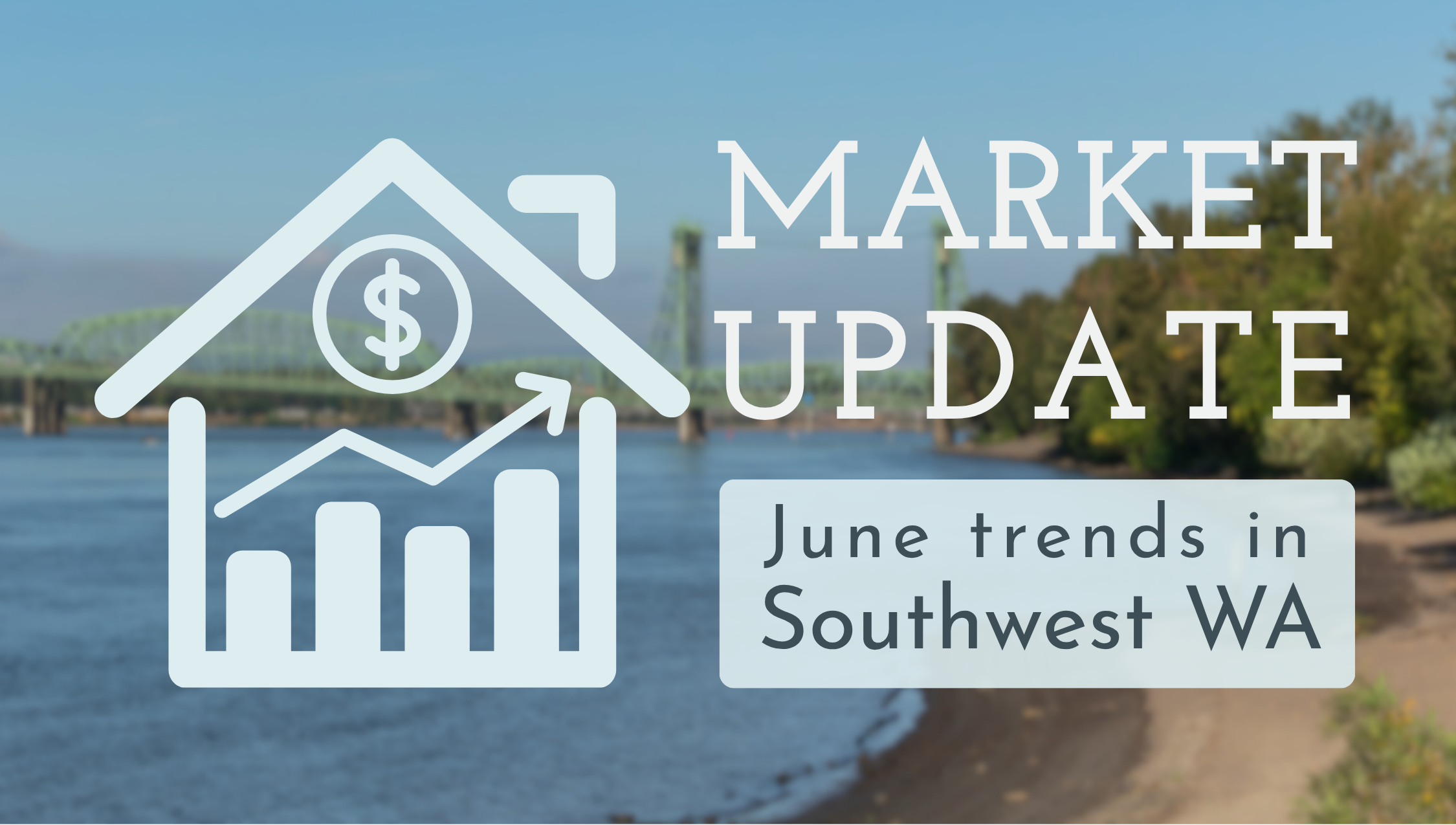 Clark County Real Estate Market Update: June 2026 Recap & Summer Forecast header image.
