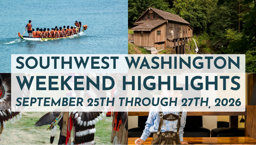 Weekend events in Southwest Washington for September 25-27, 2026, featuring Vancouver, Ridgefield, Longview, Kelso, and Woodland