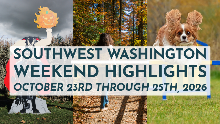 Things to Do in Southwest Washington This Weekend | Oct. 23-25, 2026 header image.