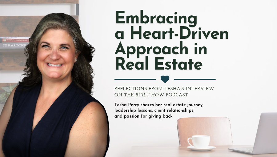 Tesha Perry on the Built HOW Podcast | Giving Group Realty header image.